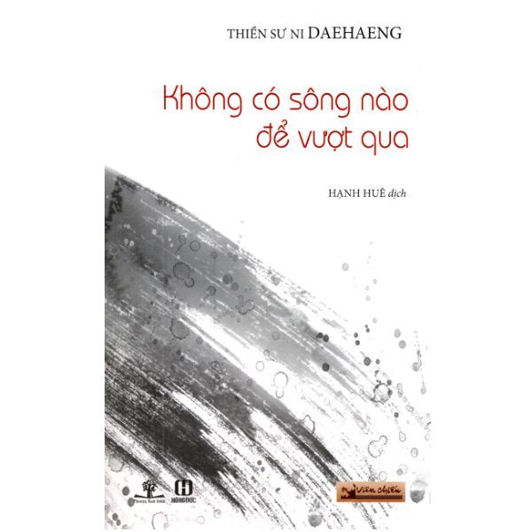 Không Có Sông Nào Để Vượt Qua