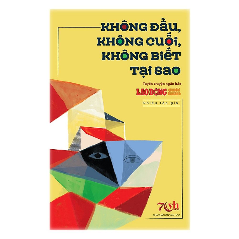 Không Đầu, Không Cuối, Không Biết Tại Sao?