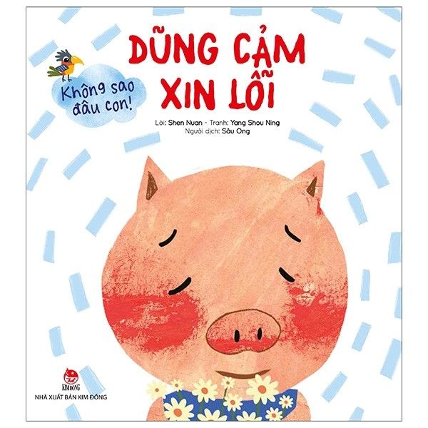 Không sao đâu con, dũng cảm xin lỗi