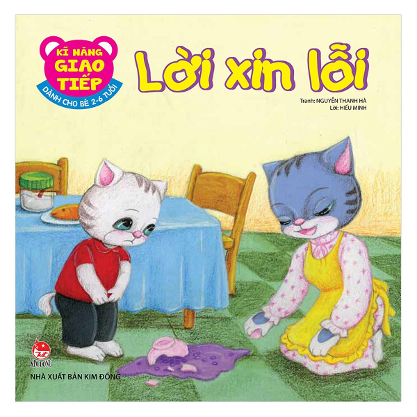 Kỹ năng GT dành cho bé 2-6T - Lời xin lỗi