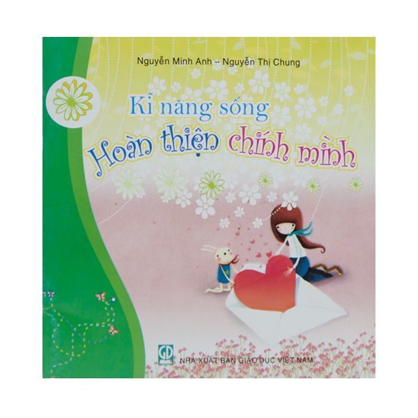 Kĩ Năng Sống - Hoàn Thiện Chính Mình