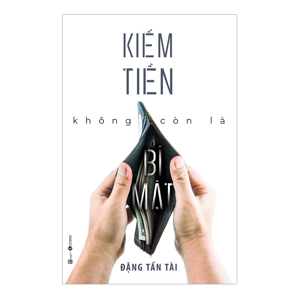 Kiếm Tiền Không Còn Là Bí Mật
