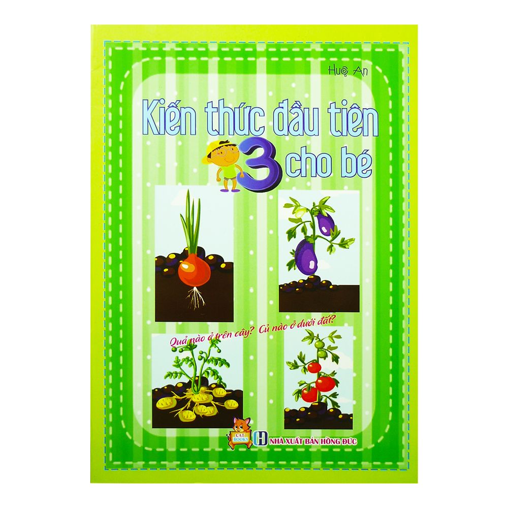 Kiến Thức Đầu Tiên Cho Bé - Tập 3