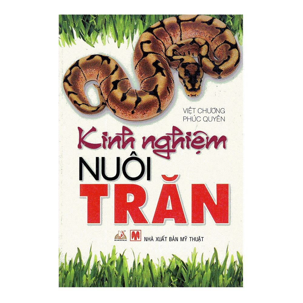 Kinh Nghiệm Nuôi Trăn