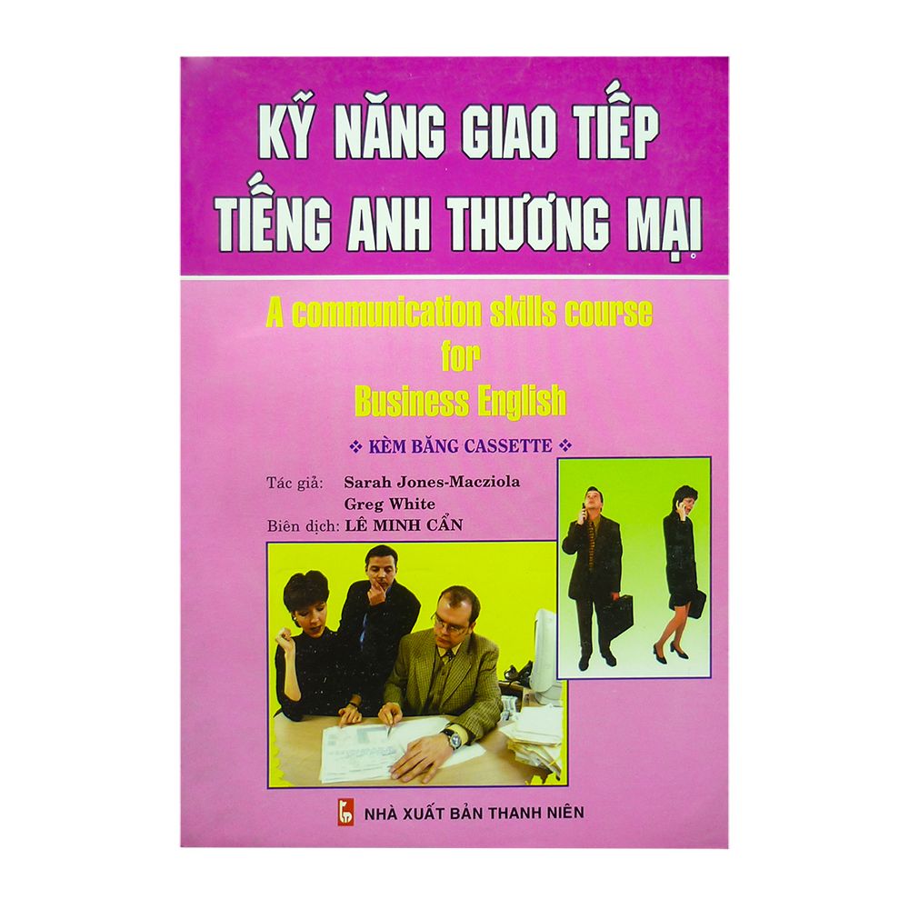 Kỹ Năng Giao Tiếp Tiếng Anh Thương Mại