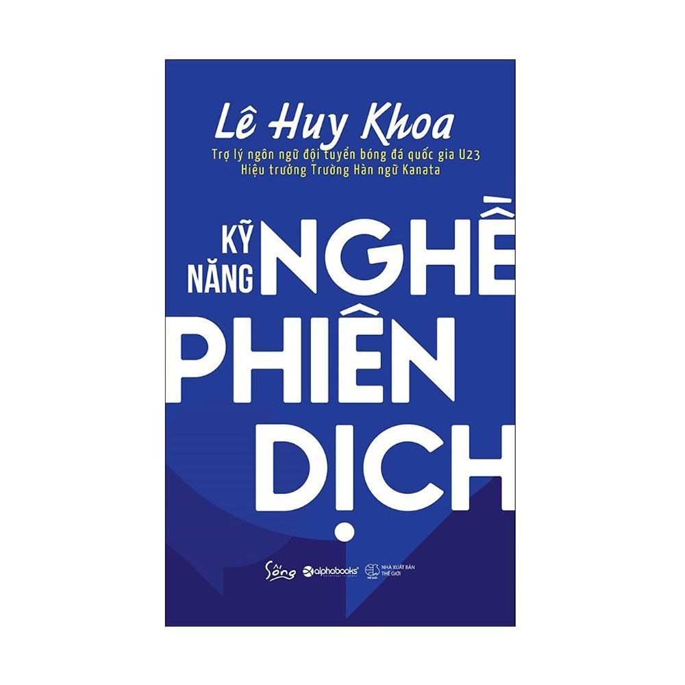 Kỹ Năng Nghề Phiên Dịch