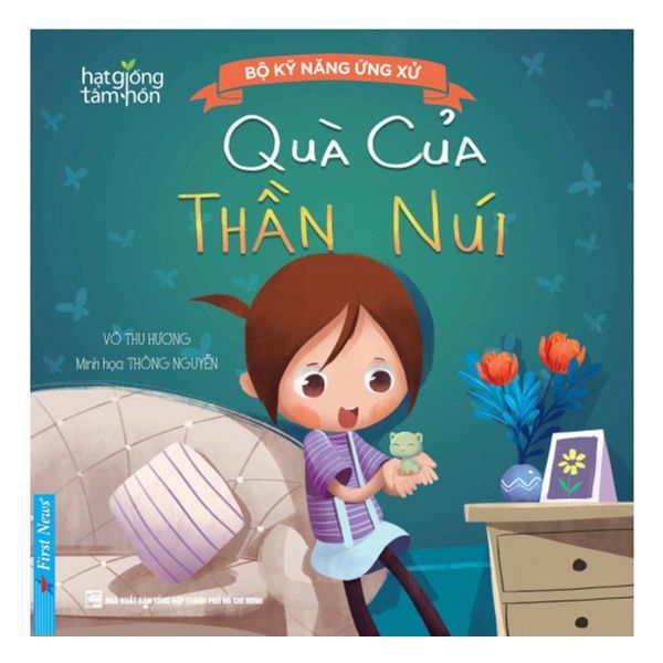 Bộ Kỹ Năng Ứng Xử - Quà Của Thần Núi