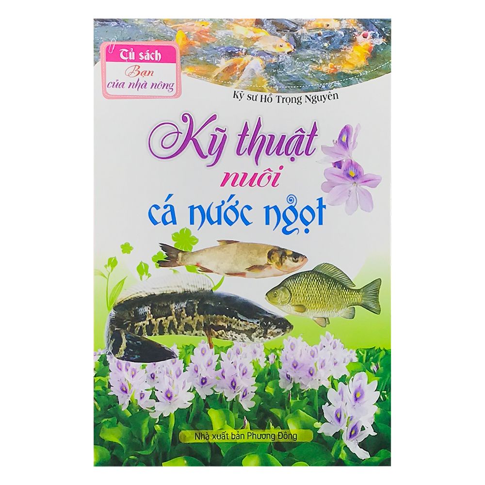 Kỹ Thuật Nuôi Cá Nước Ngọt