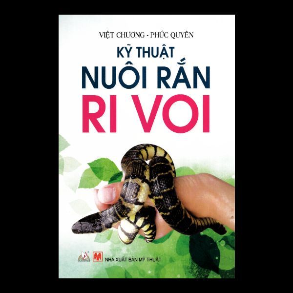 Kỹ Thuật Nuôi Rắn Ri Voi