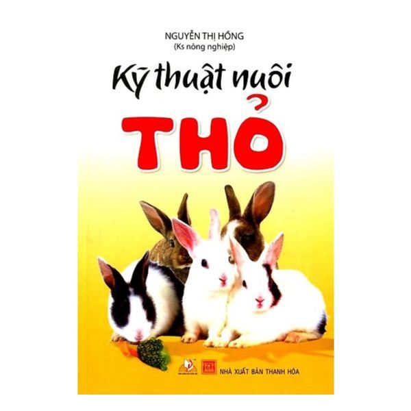 Kỹ thuật nuôi Thỏ