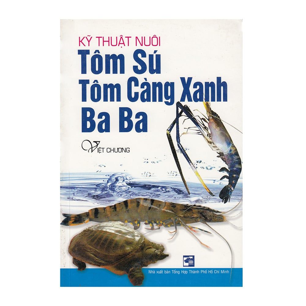 Kỹ Thuật Nuôi Tôm Sú, Tôm Càng Xanh, BaBa