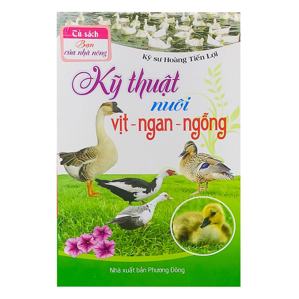 Kỹ Thuật Nuôi Vịt, Ngan, Ngỗng