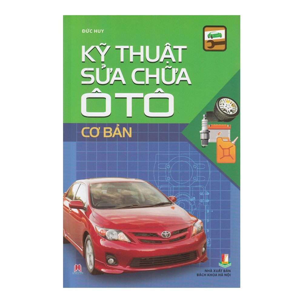 Kỹ Thuật Sửa Chữa Ô Tô Cơ Bản