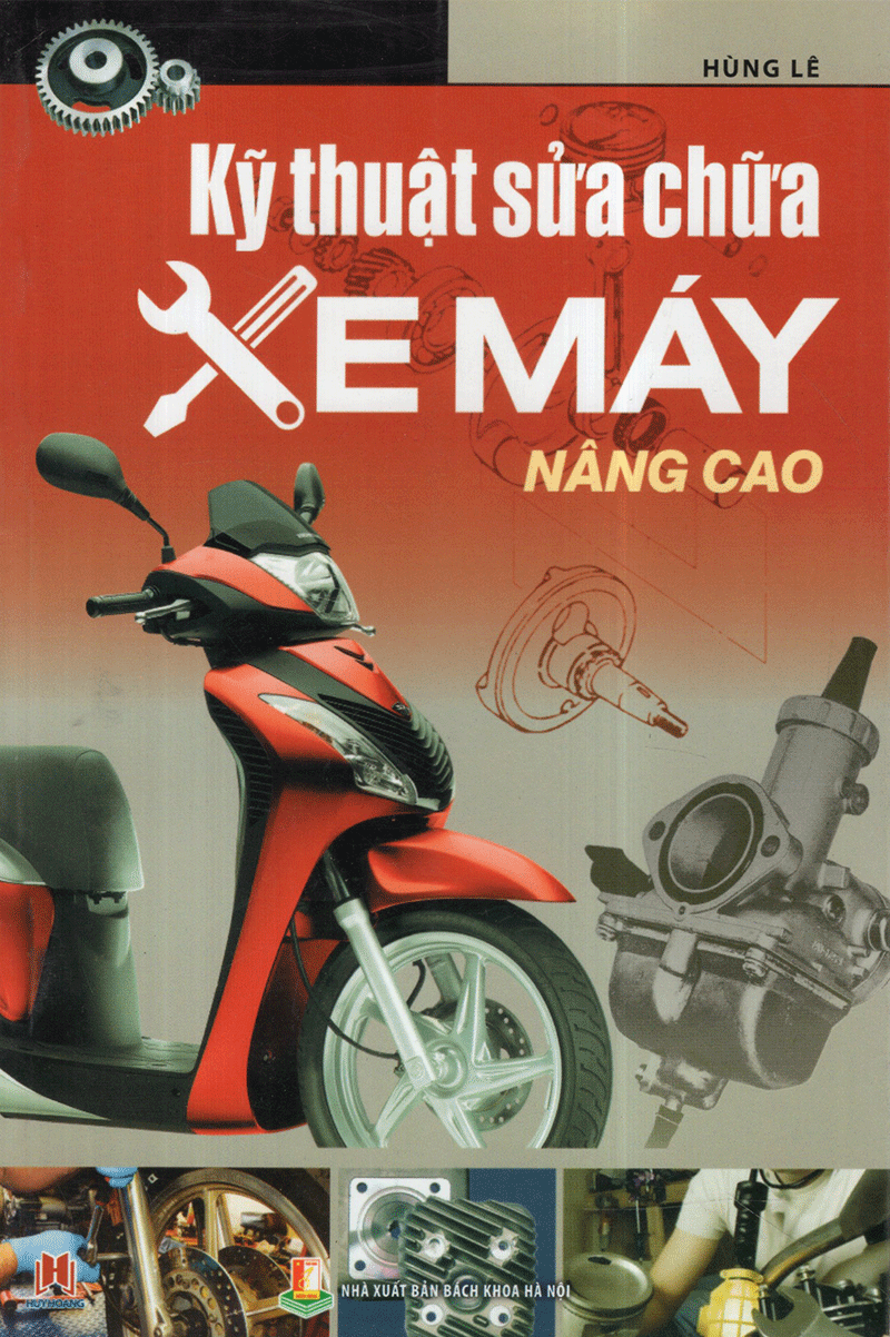 Kỹ Thuật Sửa Chữa Xe Máy Nâng Cao