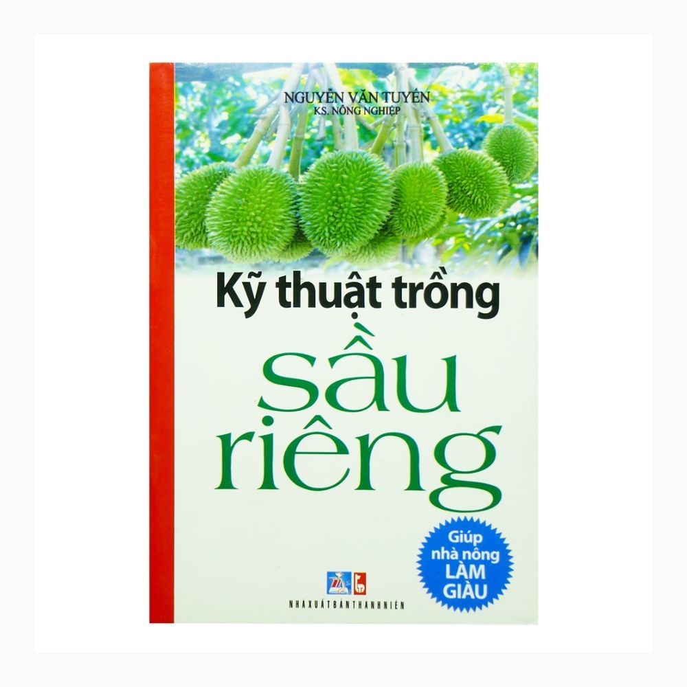 Kỹ Thuật Trồng Sầu Riêng