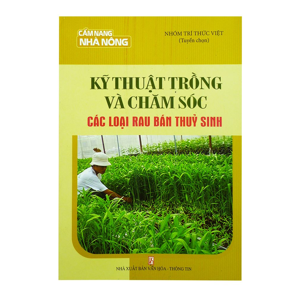 Kỹ Thuật Trồng Và Chăm Sóc Các Loại Rau Bán Thủy Sinh
