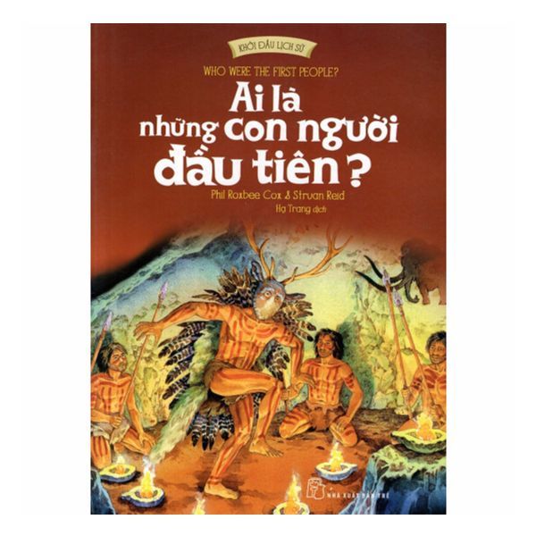 Ai Là Những Con Người Đầu Tiên?