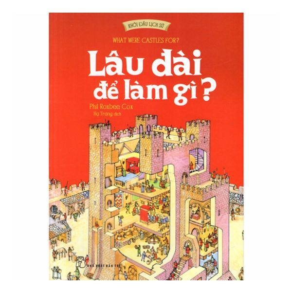 Lâu Đài Để Làm Gì ?