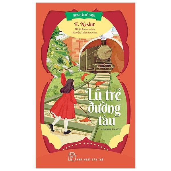 Lũ Trẻ Đường Tàu - NXB Trẻ