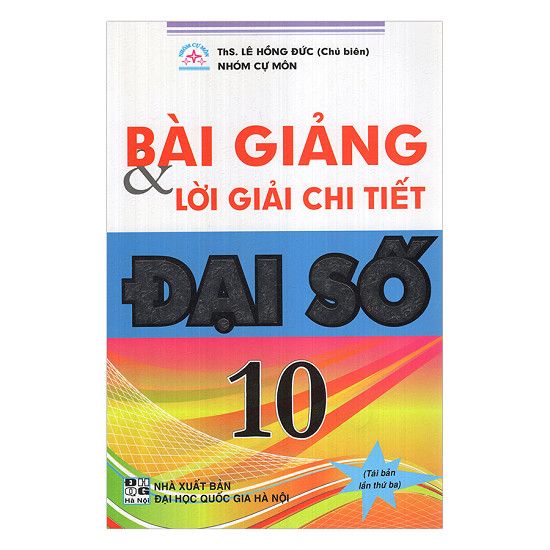 Bài Giảng Và Lời Chi Tiết Đại Số Lớp 10