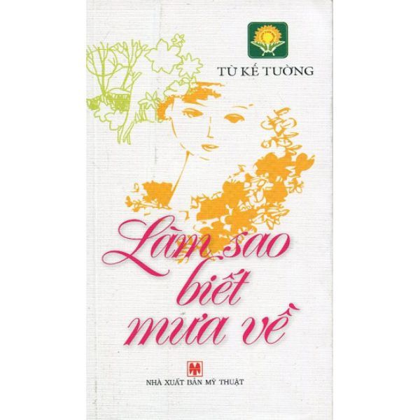 Làm Sao Biết Mưa Về