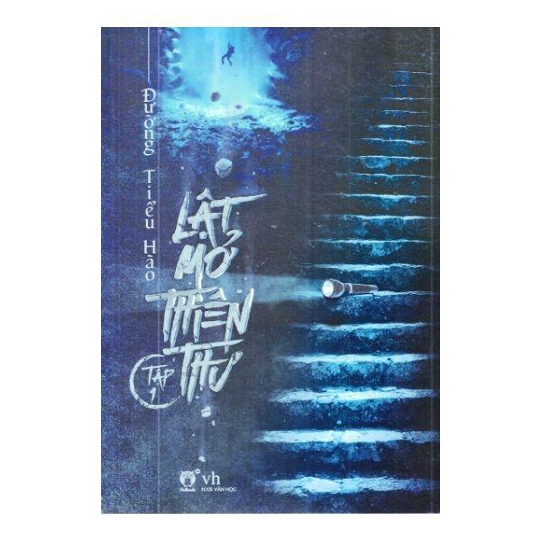 Lật Mở Thiên Thư - Tập 1