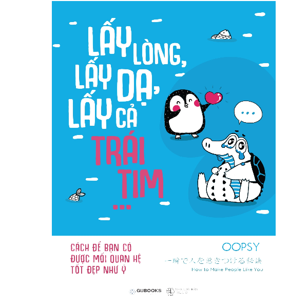 Lấy Lòng Lấy Dạ Lấy Cả Trái Tim