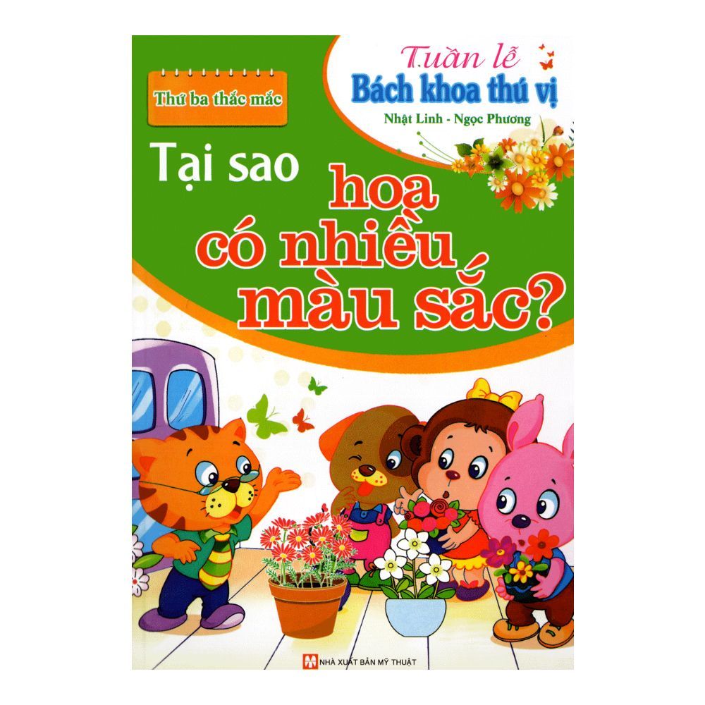 Thứ ba thắc mắc-tại sao hoa có nhiều màu sắc