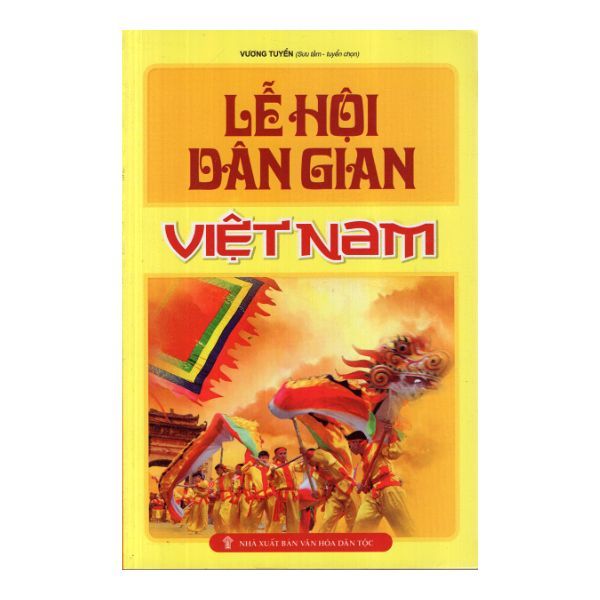 Lễ Hội Dân Gian Việt Nam
