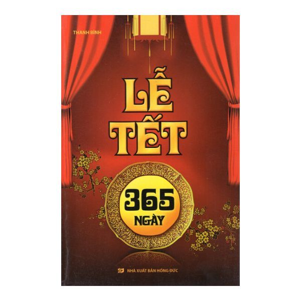 Lễ Tết 365 Ngày