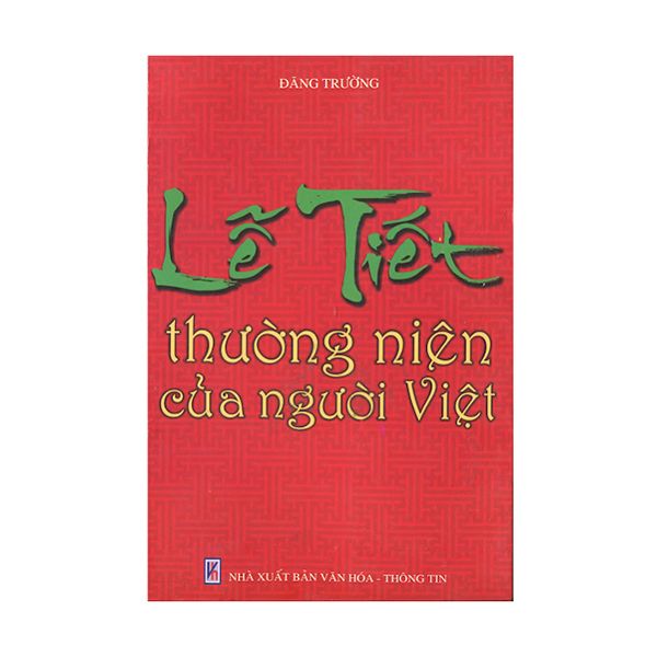 Lễ Tiết Thường Niên Của Người Việt