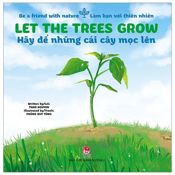 Let The Trees Grow - Hãy Để Những Cái Cây Mọc Lên