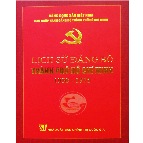 Lịch Sử Đảng Bộ Thành Phố Hồ Chí Minh (1930 - 1975)