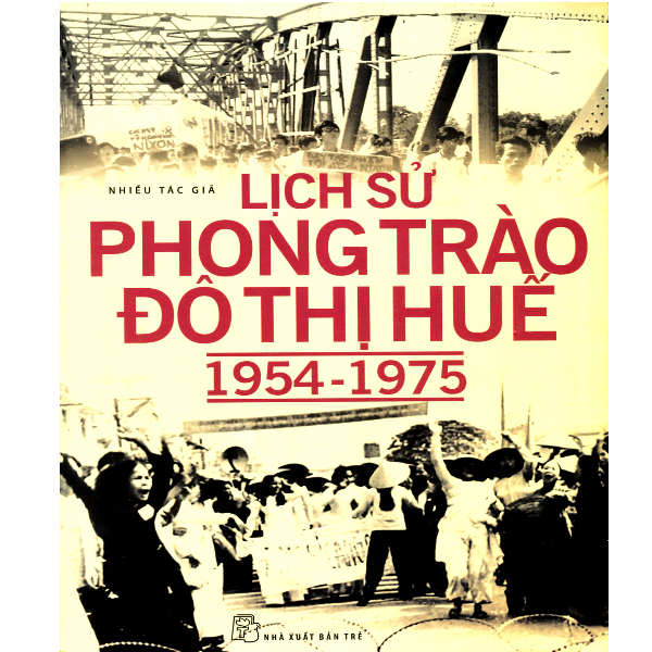 Lịch Sử Phong Trào Đô Thị Huế 1954-1875