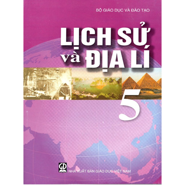 Lịch Sử Và Địa Lí Lớp 5 (Tái Bản 2019)
