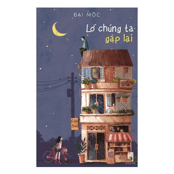 Lỡ chúng ta gặp lại