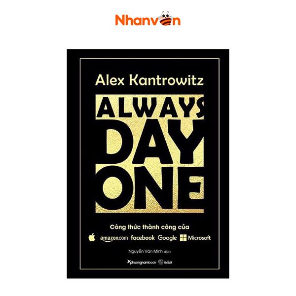 Always day one - Công thức thành công của Amazon, Facebook, Google, Microsoft)