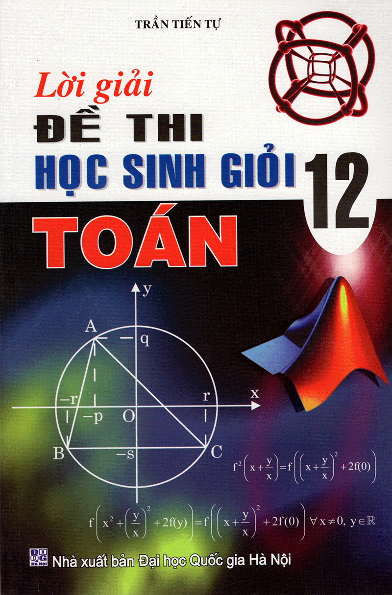 Lời Giải Đề Thi Học Sinh Giỏi Toán Lớp 12