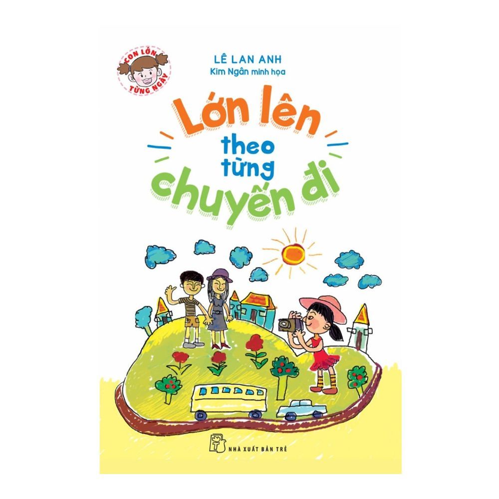 Lớn lên theo từng chuyến đi
