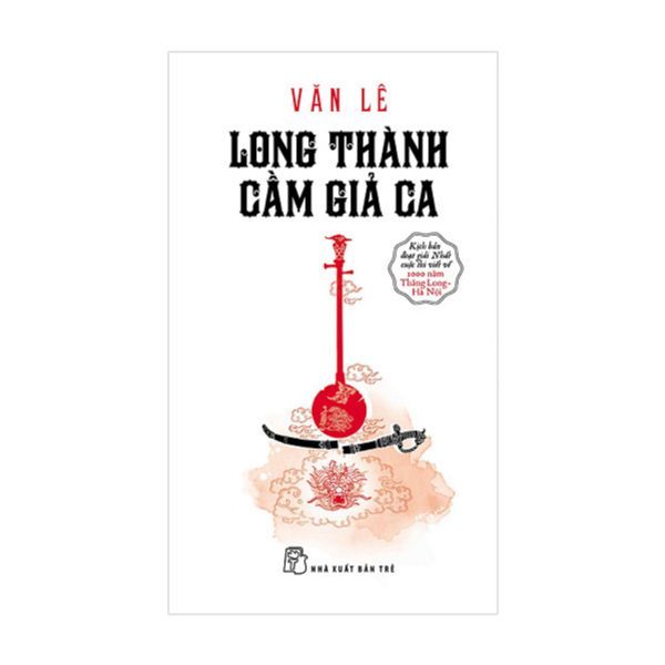 Long Thành Cầm Giả Ca