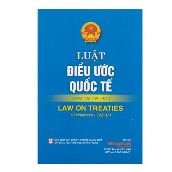 Luật Điều Ước Quốc Tế (Song Ngữ Việt – Anh)