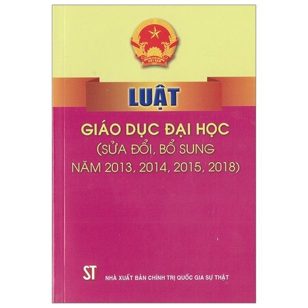 Luật Giáo Dục Đại Học (Sửa Đổi, Bổ Sung 2013, 2014, 2015, 2018)