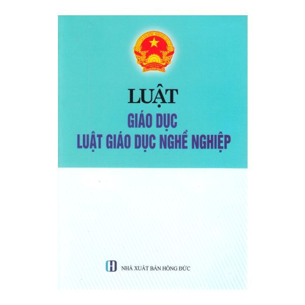 Luật Giáo Dục - Luật Giáo Dục Nghề Nghiệp