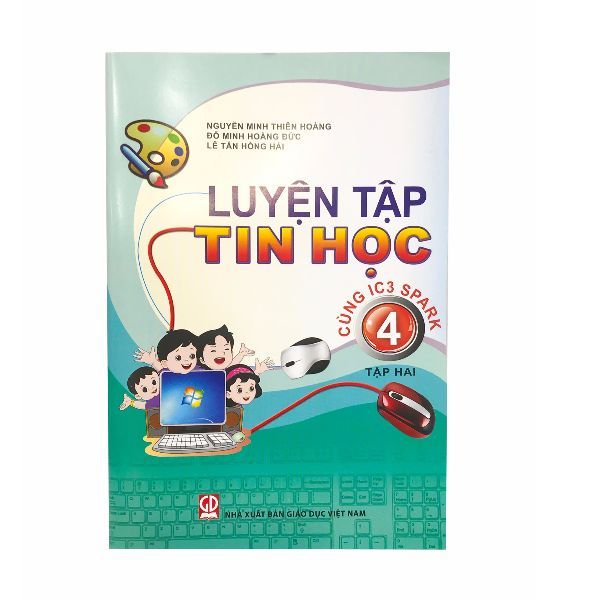 Luyện Tập Tin Học Lớp 4 - Tập 2