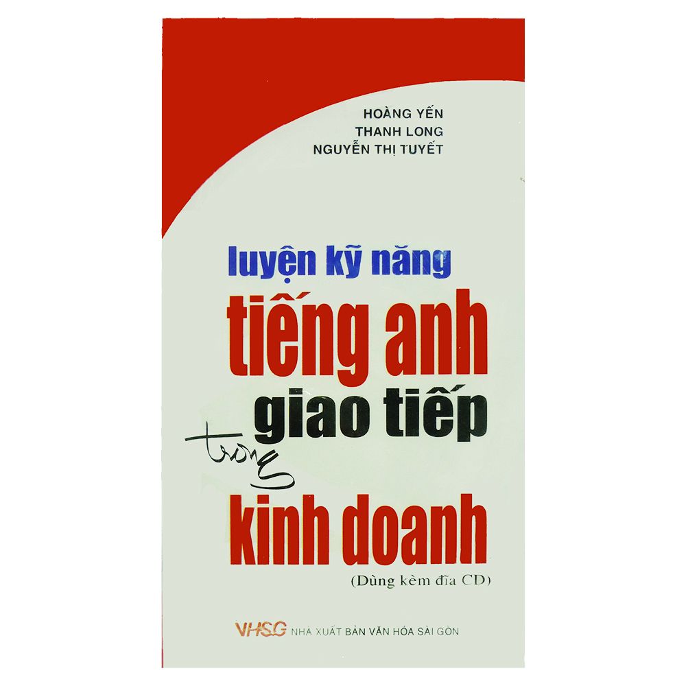 Luyện Kỹ Năng Tiếng Anh Giao Tiếp Trong Kinh Doanh