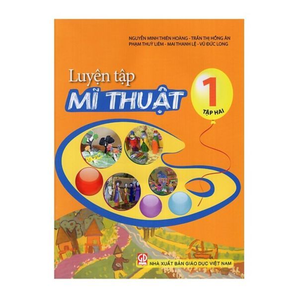 Luyện Tập Mĩ Thuật Lớp 1 - Tập 2 (Tái Bản 2019)