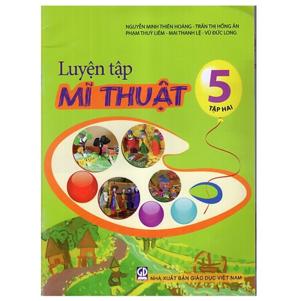 Luyện Tập Mỹ Thuật Lớp 5 - Tập 2 (Tái Bản 2019)