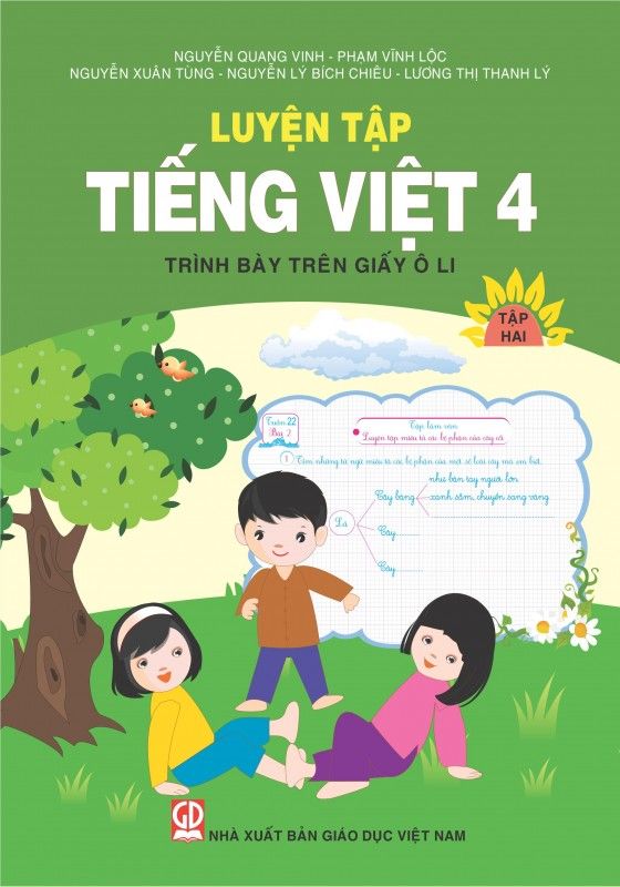 Luyện Tập Tiếng Việt Lớp 4 - Tập 2 (Trình Bày Trên Giấy Ô Li)