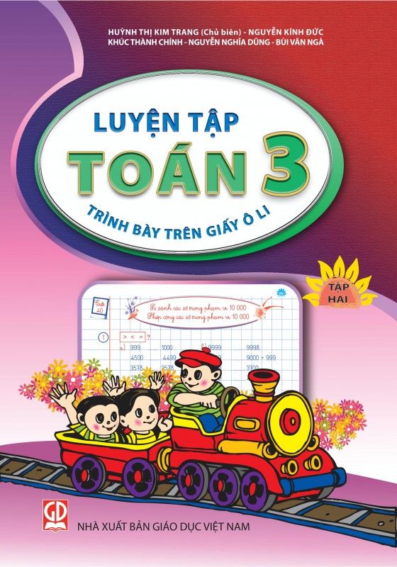 Luyện Tập Toán 3 - Tập 2 ( Trình Bày Trên Giấy Ô Li)