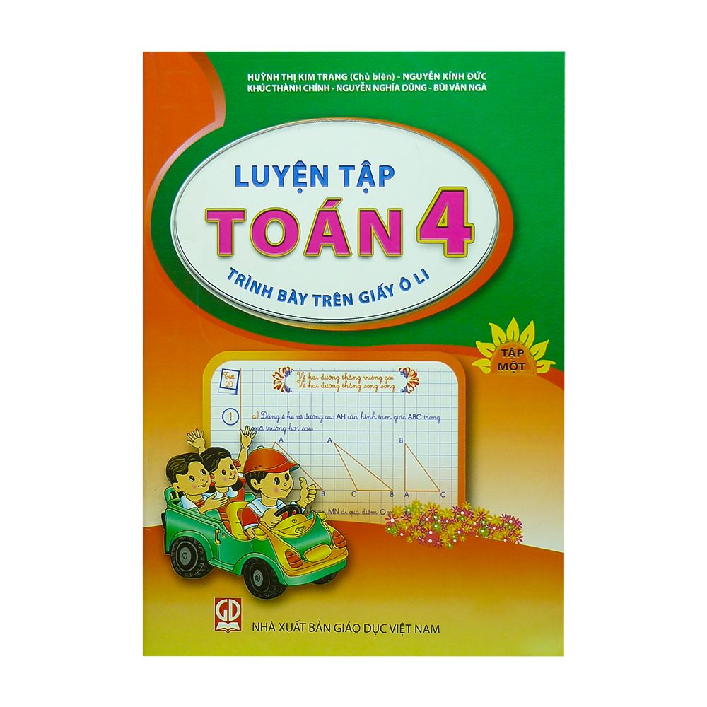 Luyện Tập Toán Lớp 4 - Trình Bày Trên Giấy Ô Li (Tập 1)